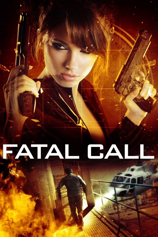 L'affiche du film Fatal Call