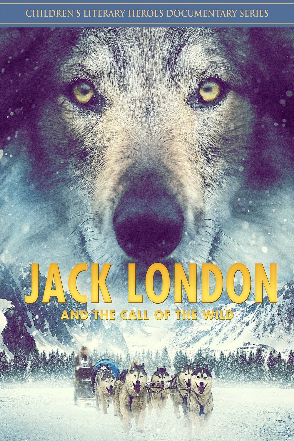 Poster of the movie Jack London and the Call of the Wild