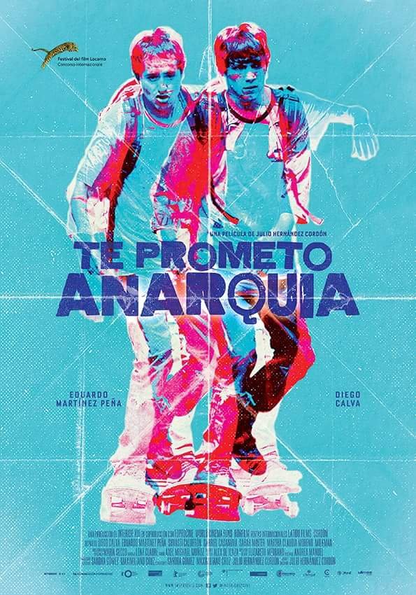 L'affiche originale du film I Promise You Anarchy en espagnol