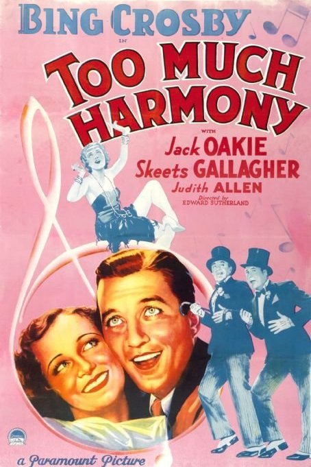 L'affiche du film Too Much Harmony