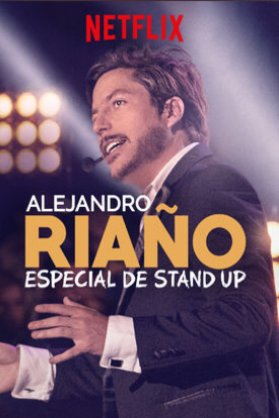 L'affiche originale du film Alejandro Riaño: Especial de stand-up en espagnol