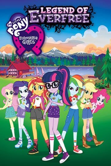 L'affiche du film My Little Pony: Equestria Girls - Legend of Everfree