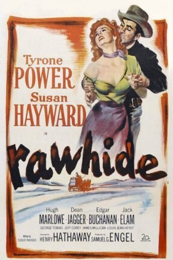 L'affiche du film Rawhide