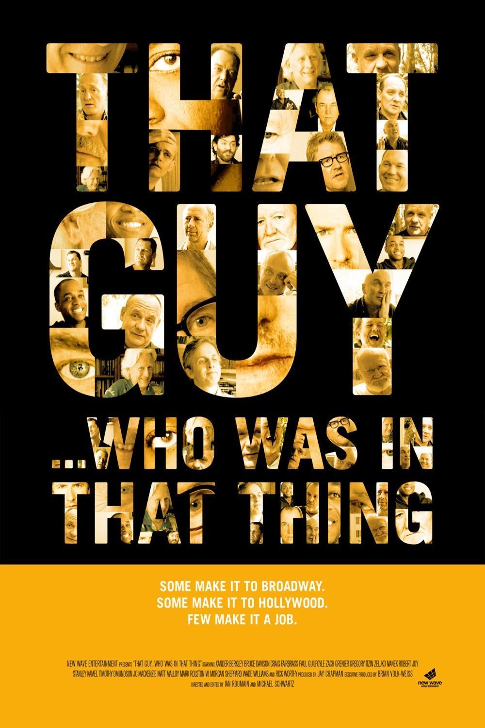 L'affiche du film That Guy... Who Was in That Thing