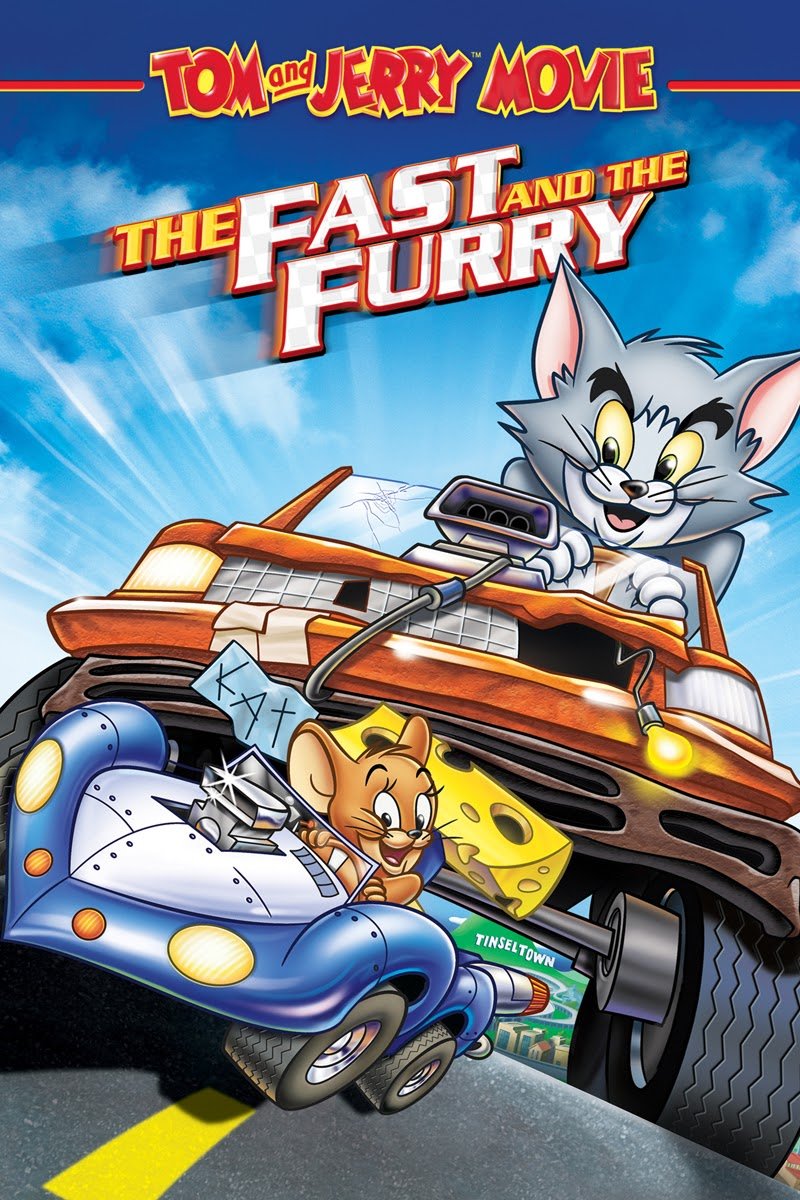 L'affiche du film Tom and Jerry: The Fast and the Furry