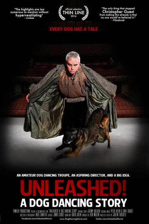 L'affiche du film Unleashed! A Dog Dancing Story