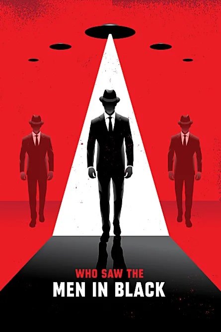 L'affiche du film Who Saw the Men in Black