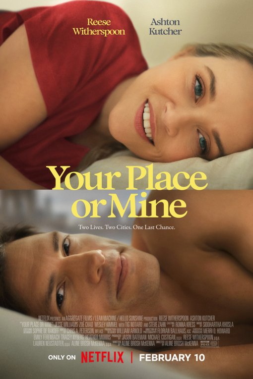 L'affiche du film Your Place or Mine