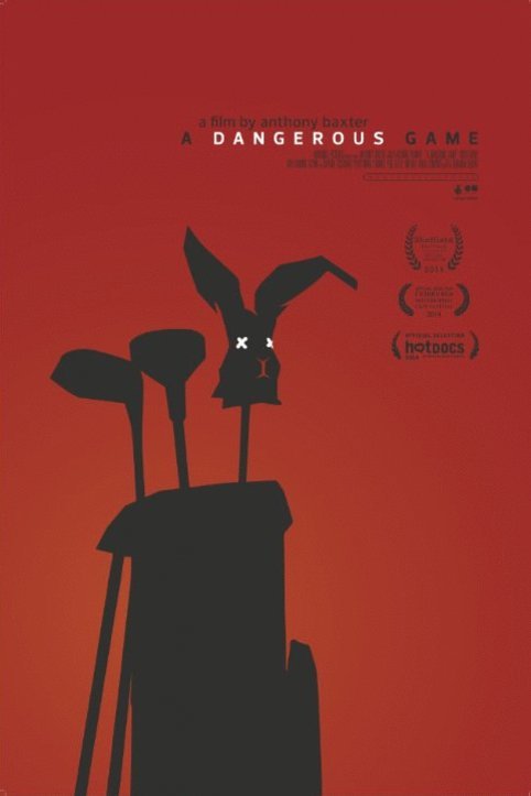 L'affiche du film A Dangerous Game