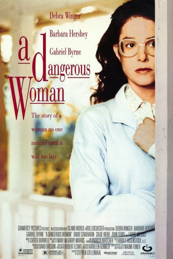 L'affiche du film A Dangerous Woman