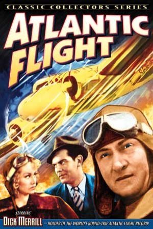 L'affiche du film Atlantic Flight