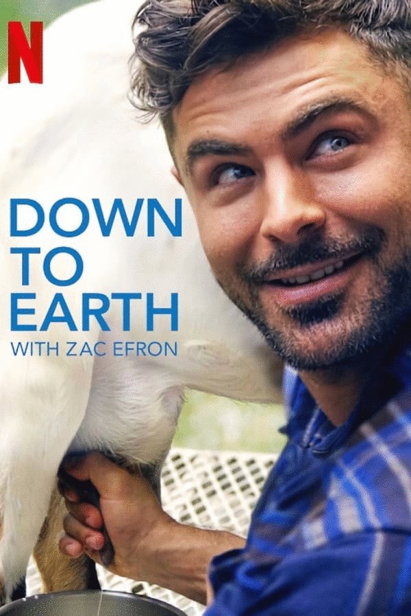 L'affiche du film Down to Earth with Zac Efron