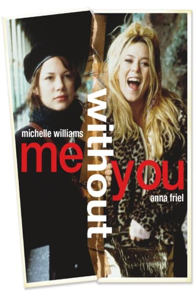 L'affiche du film Me Without You
