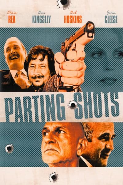 L'affiche du film Parting Shots
