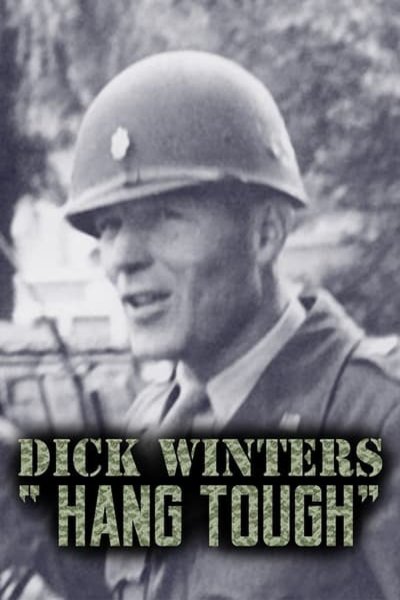 L'affiche du film Dick Winters: Hang Tough