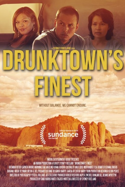 L'affiche du film Drunktown's Finest