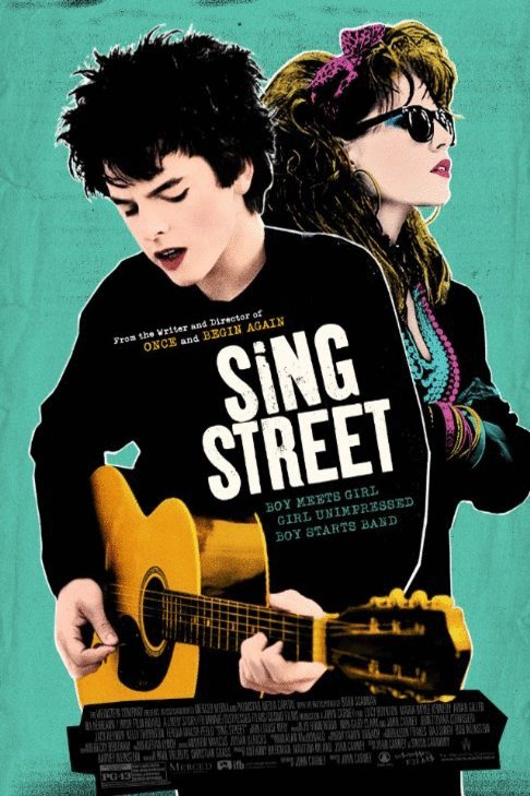 L'affiche du film Sing Street: La rue des chansons