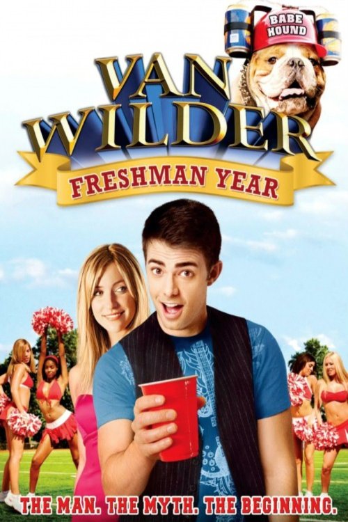 L'affiche du film Van Wilder: Freshman Year