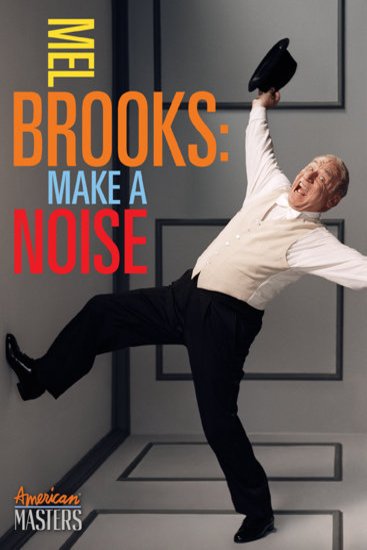L'affiche du film Mel Brooks: Make a Noise