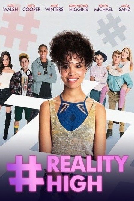 L'affiche du film #RealityHigh