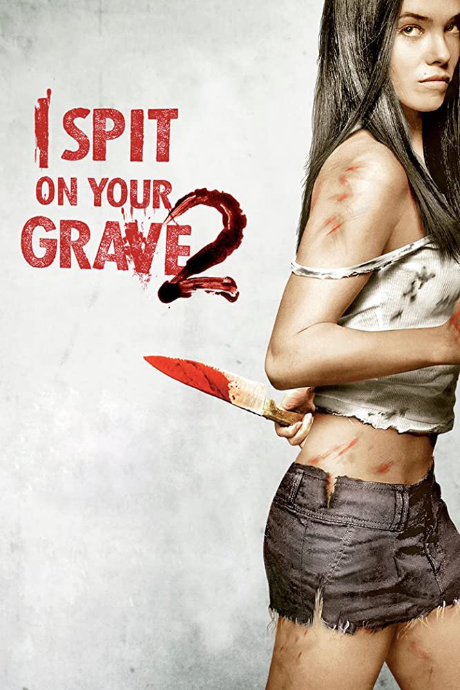L'affiche du film I Spit on Your Grave 2