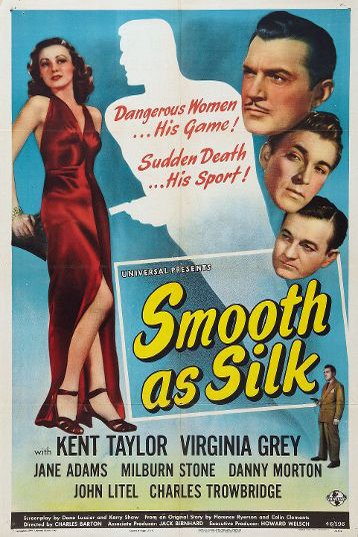 L'affiche du film Smooth as Silk