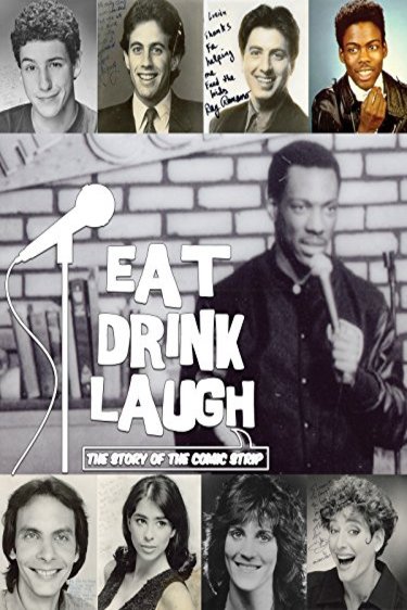 L'affiche du film Eat Drink Laugh: The Story of the Comic Strip