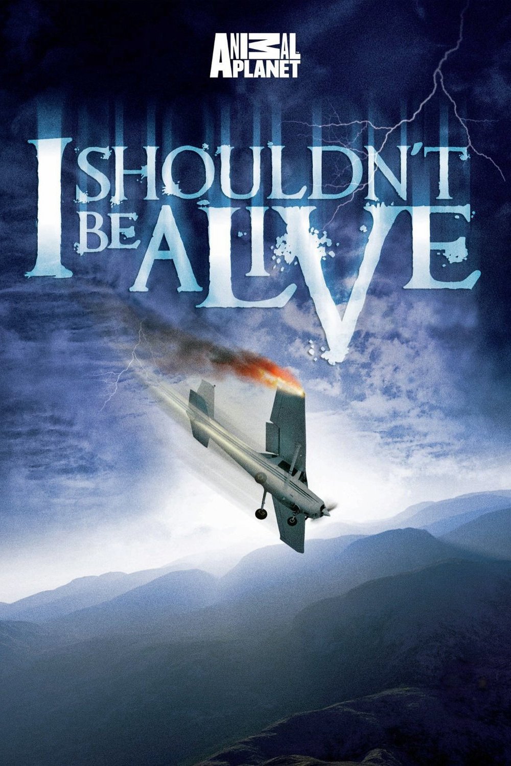 L'affiche du film I Shouldn't Be Alive