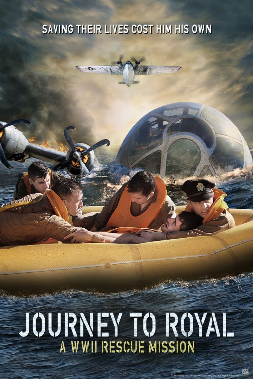 L'affiche du film Journey to Royal: A WWII Rescue Mission