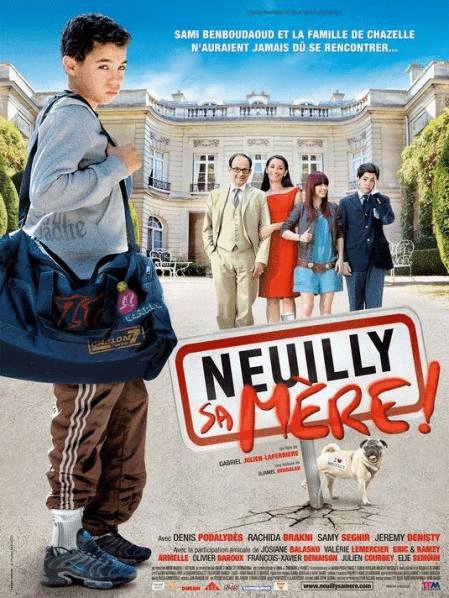 L'affiche du film Neuilly sa mère!