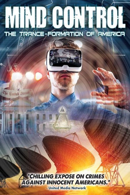 L'affiche du film Mind Control: The Trance-Formation of America