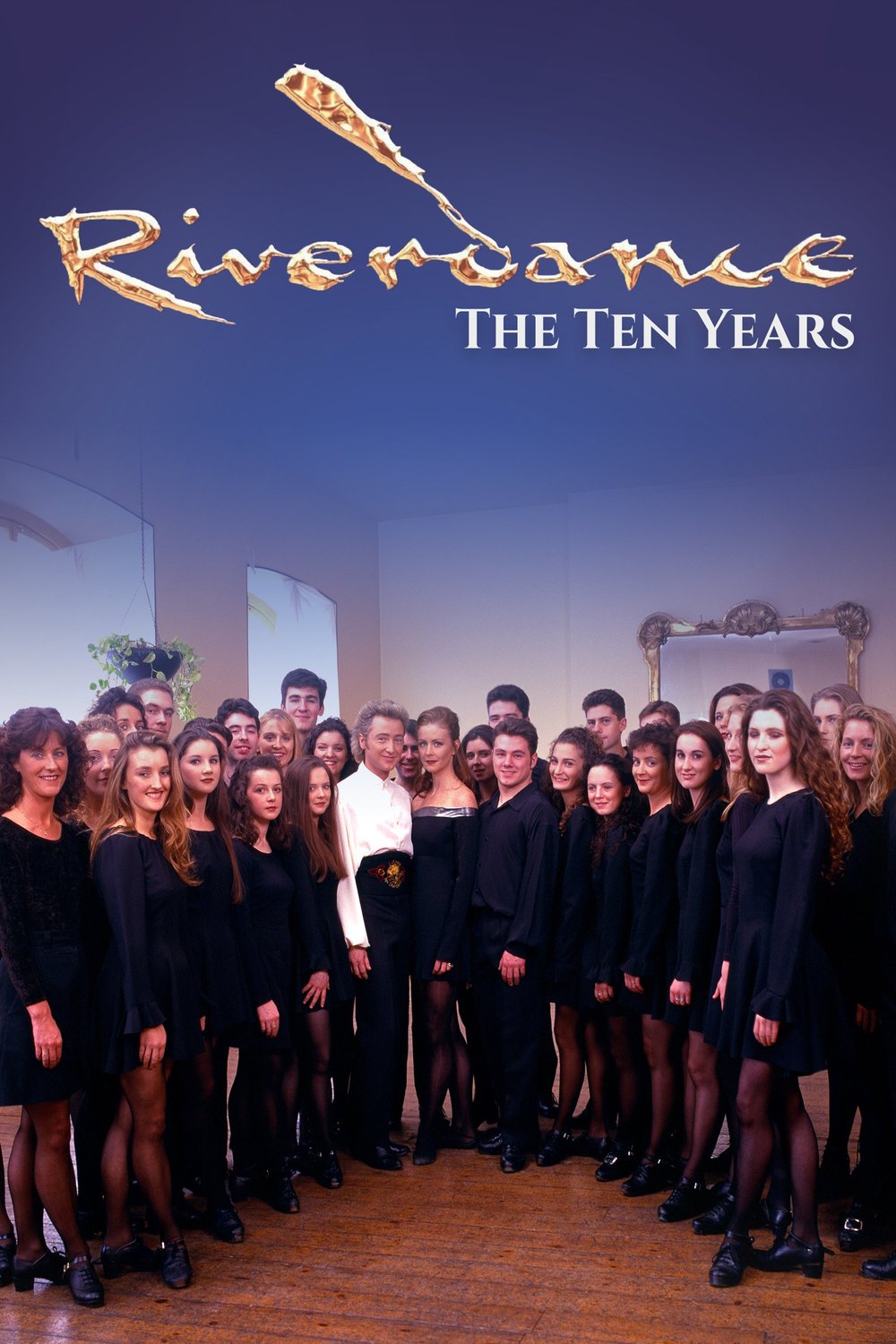 L'affiche du film Riverdance: The Ten Years