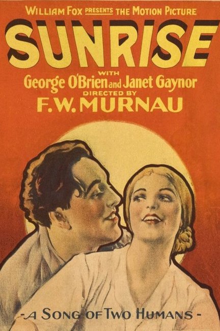 L'affiche originale du film Sunrise: A Song of Two Humans en Muet
