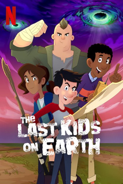 L'affiche du film The Last Kids on Earth