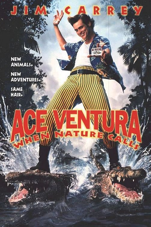 L'affiche du film Ace Ventura: L'Appel de la nature