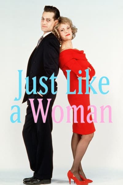L'affiche du film Just Like a Woman