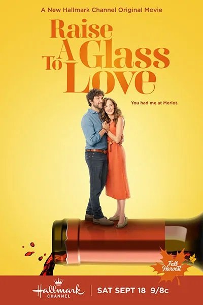 L'affiche du film Raise a Glass to Love