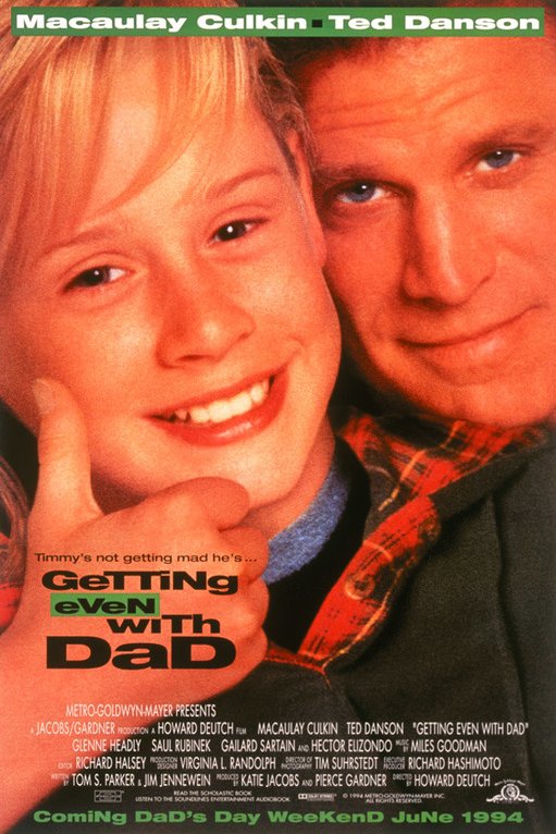 L'affiche du film Getting Even with Dad