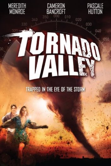 L'affiche du film Tornado Valley
