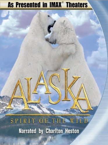 Poster of the movie Alaska: Spirit of the Wild