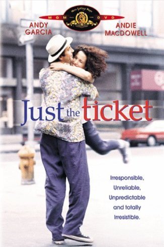 L'affiche du film Just the Ticket