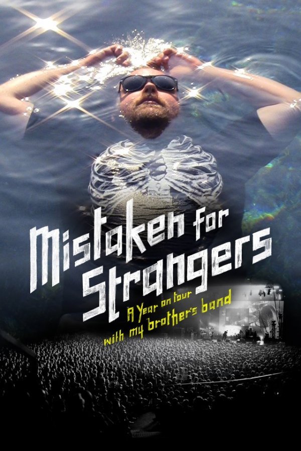 Poster of the movie Mistaken for Strangers