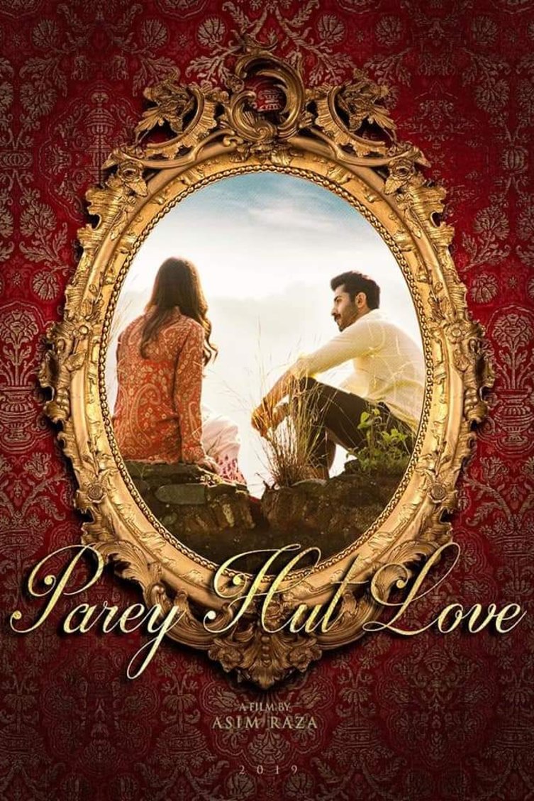 L'affiche originale du film Parey Hut Love en Ourdou