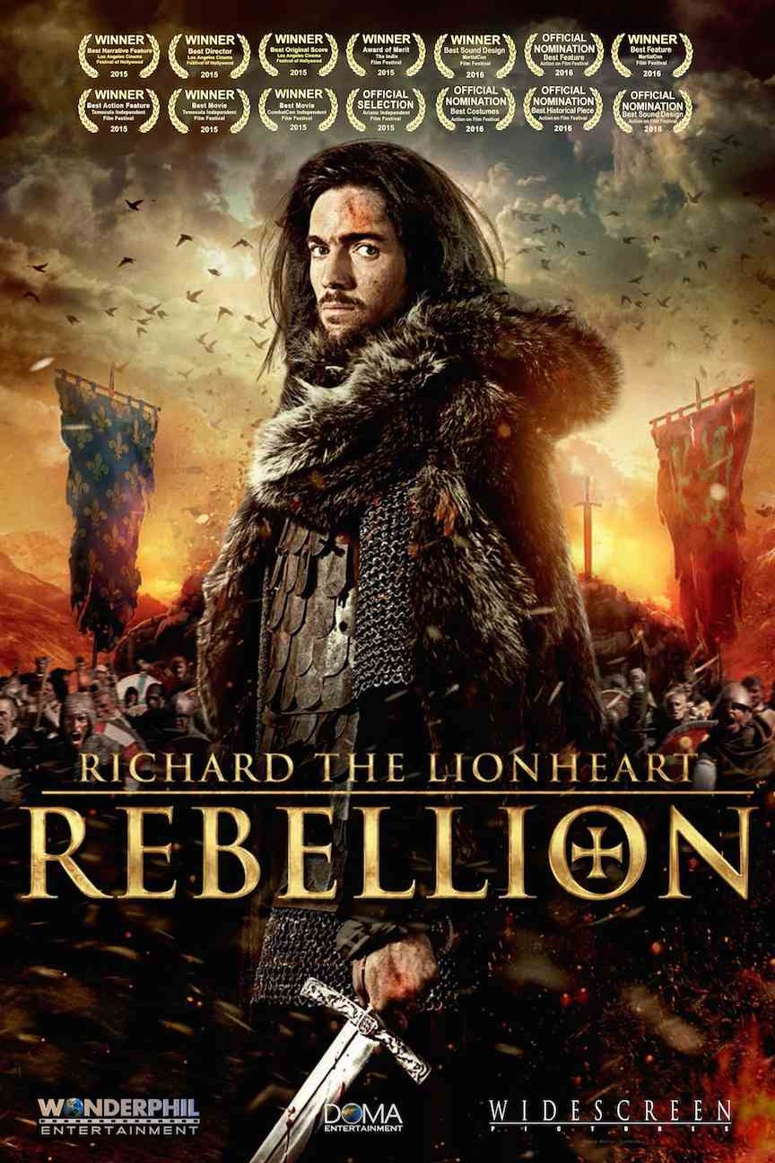 L'affiche du film Richard the Lionheart: Rebellion