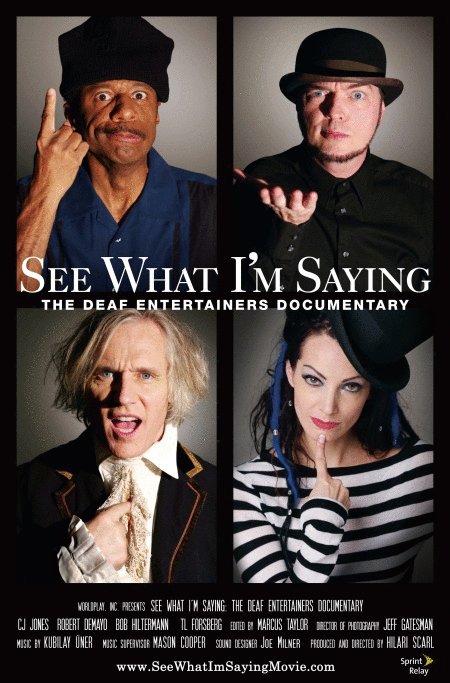 L'affiche du film See What I'm Saying: The Deaf Entertainers Documentary