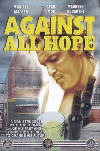 L'affiche du film Against All Hope