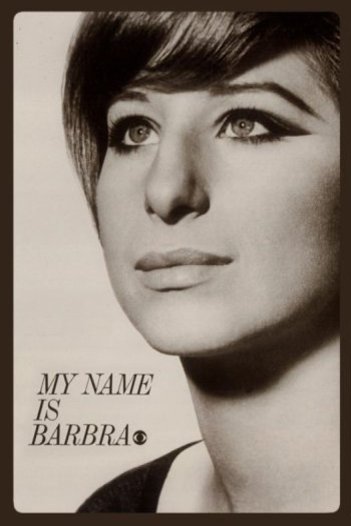 L'affiche du film My Name Is Barbra