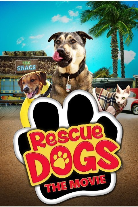L'affiche du film Rescue Dogs