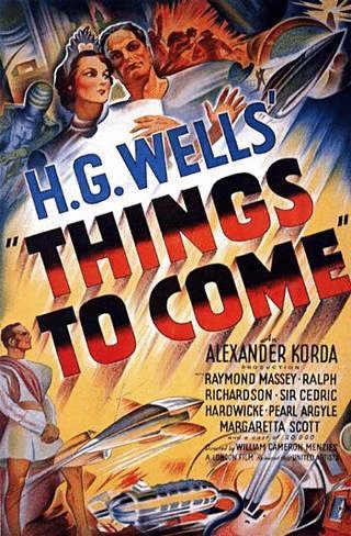 L'affiche du film Things to Come