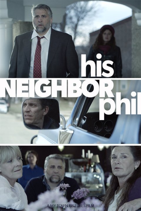 L'affiche du film His Neighbor Phil